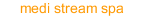 medi stream spa